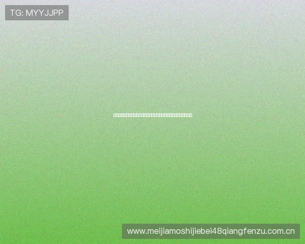 开云真人手机打造世界杯专题报道，全面解析各国球队表现与赛事亮点